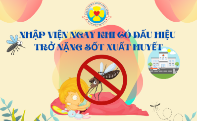 (HCDC) - Nhập viện ngay khi có dấu hiệu trở nặng bệnh Sốt xuất huyết